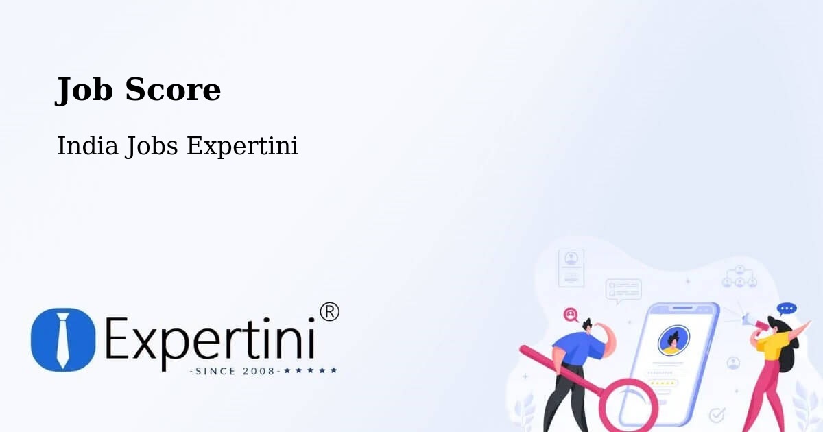 Job Score & Job Description Score Tool – Pollachi - India Jobs Expertini